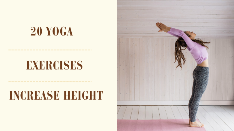 Yoga Exercises to Increase Height