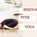 Rebound Pose Yoga