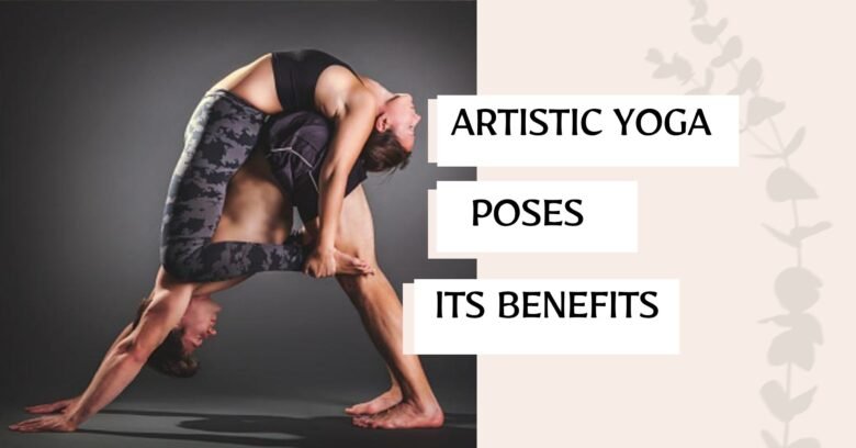 Artistic Yoga Poses