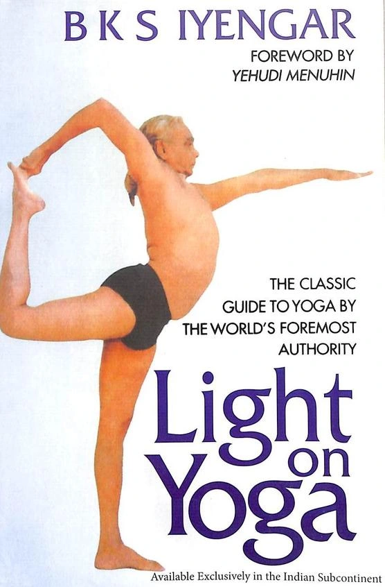 Light on Yoga - BKS Iyengar